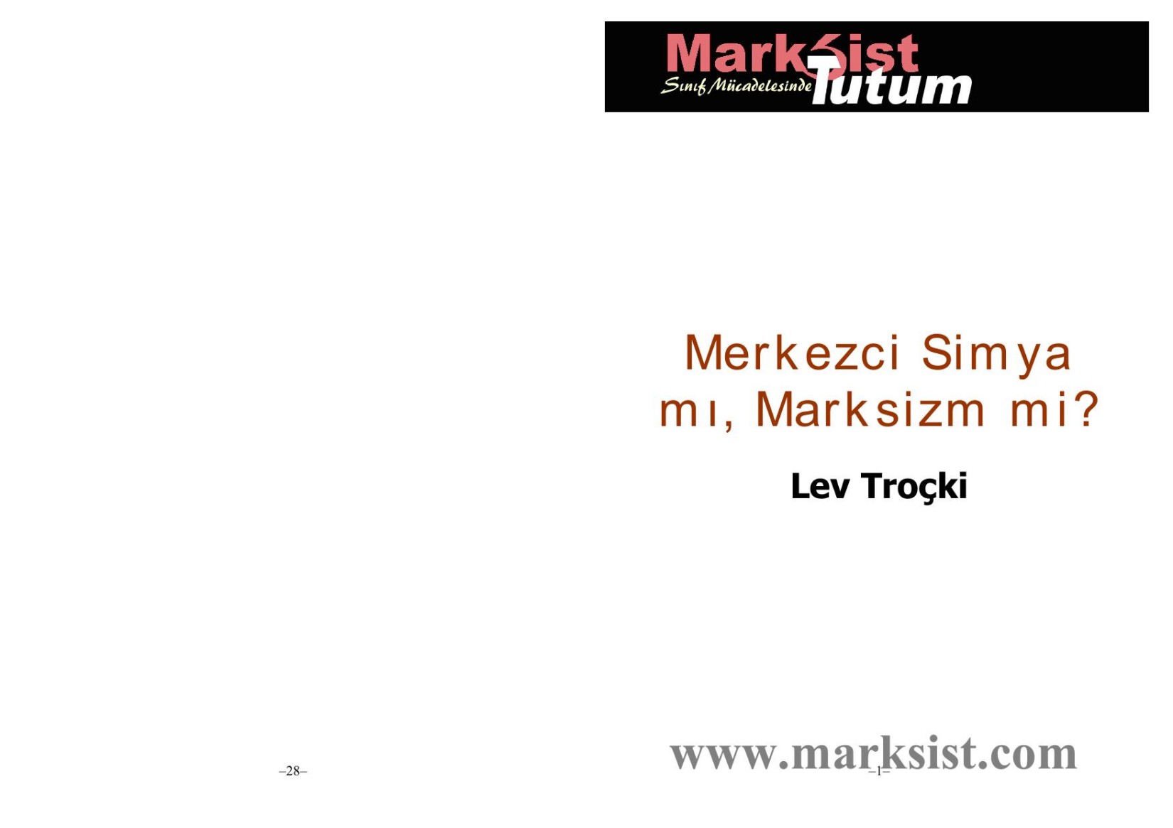 Merkezci Simya Mı Marksizm Mi