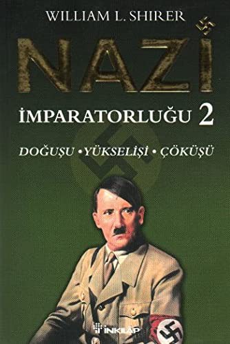 Nazi Imparatorlugu 2. Cilt