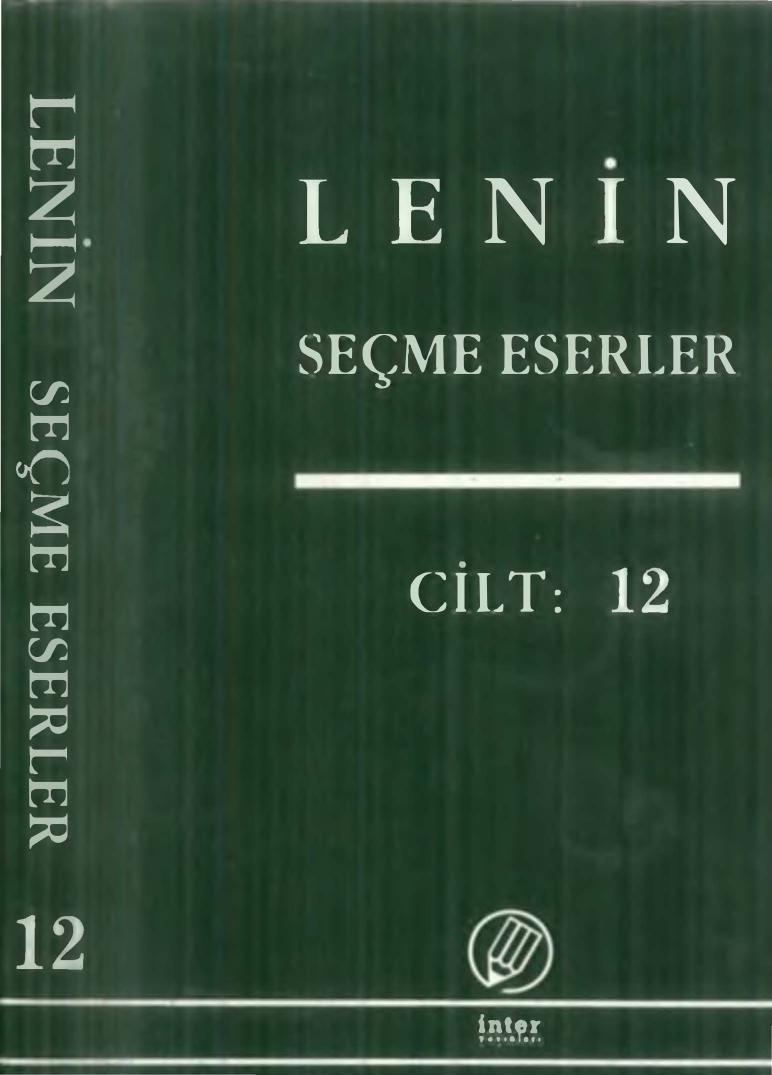 Lenin Seçme Eserler Cilt 12 İnter Yayınları