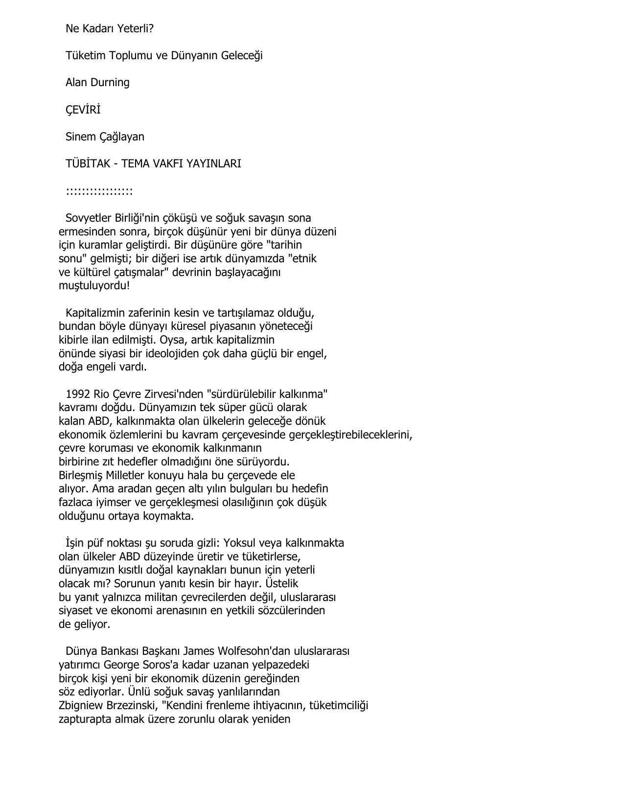 Microsoft Word - Alan Durning - Tuketim Toplumu Ve Dunyanin Gelecegi.txt