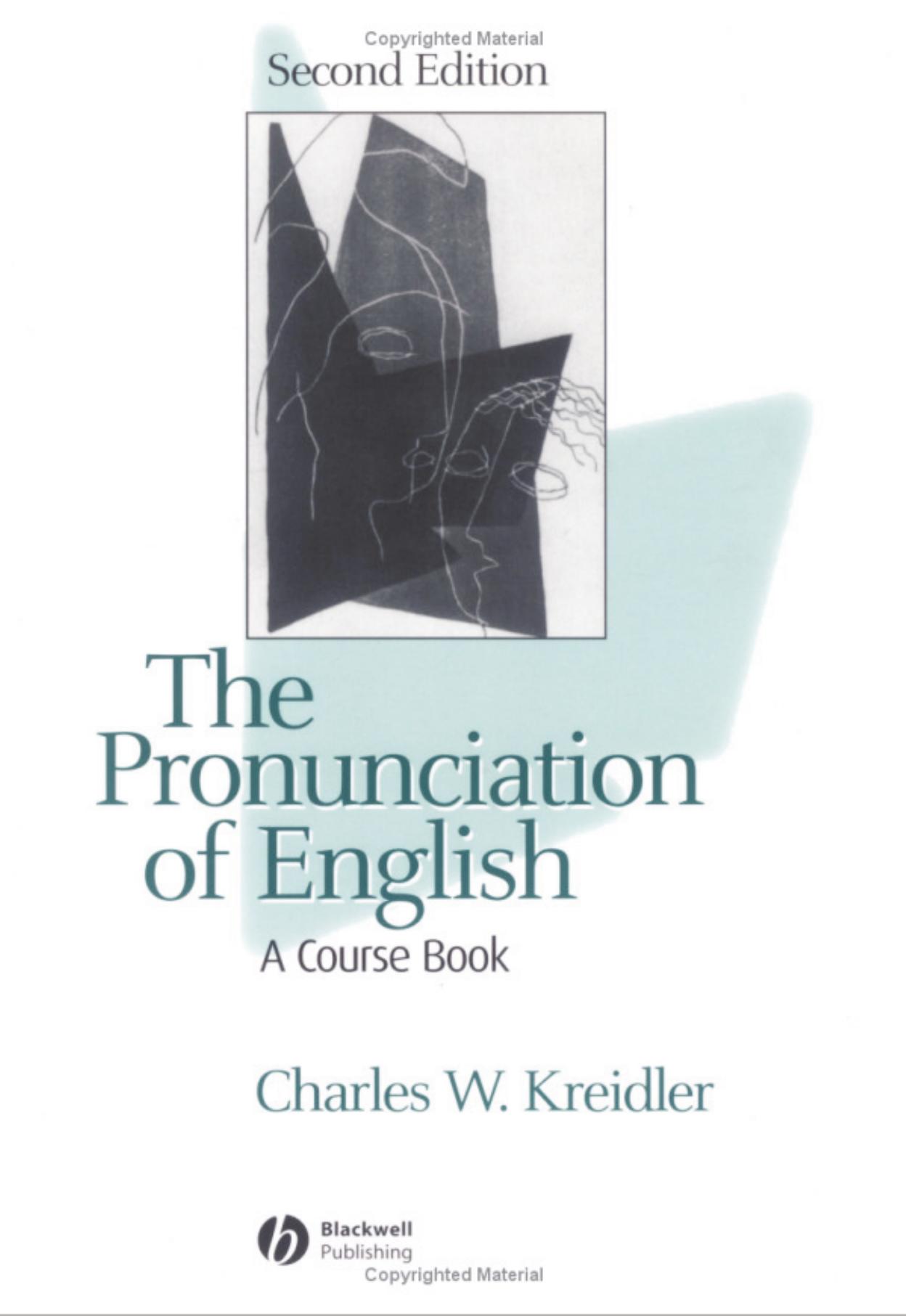 The Pronunciation of English A Course Book