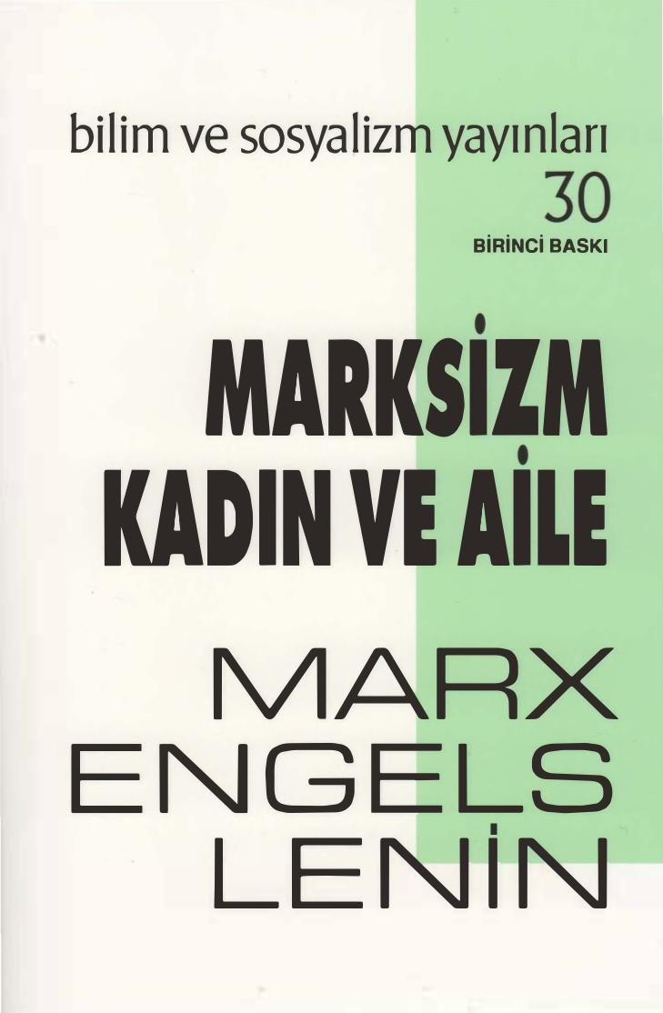 Marx & Engels & Lenin - Marksizm Kadın ve Aile CS