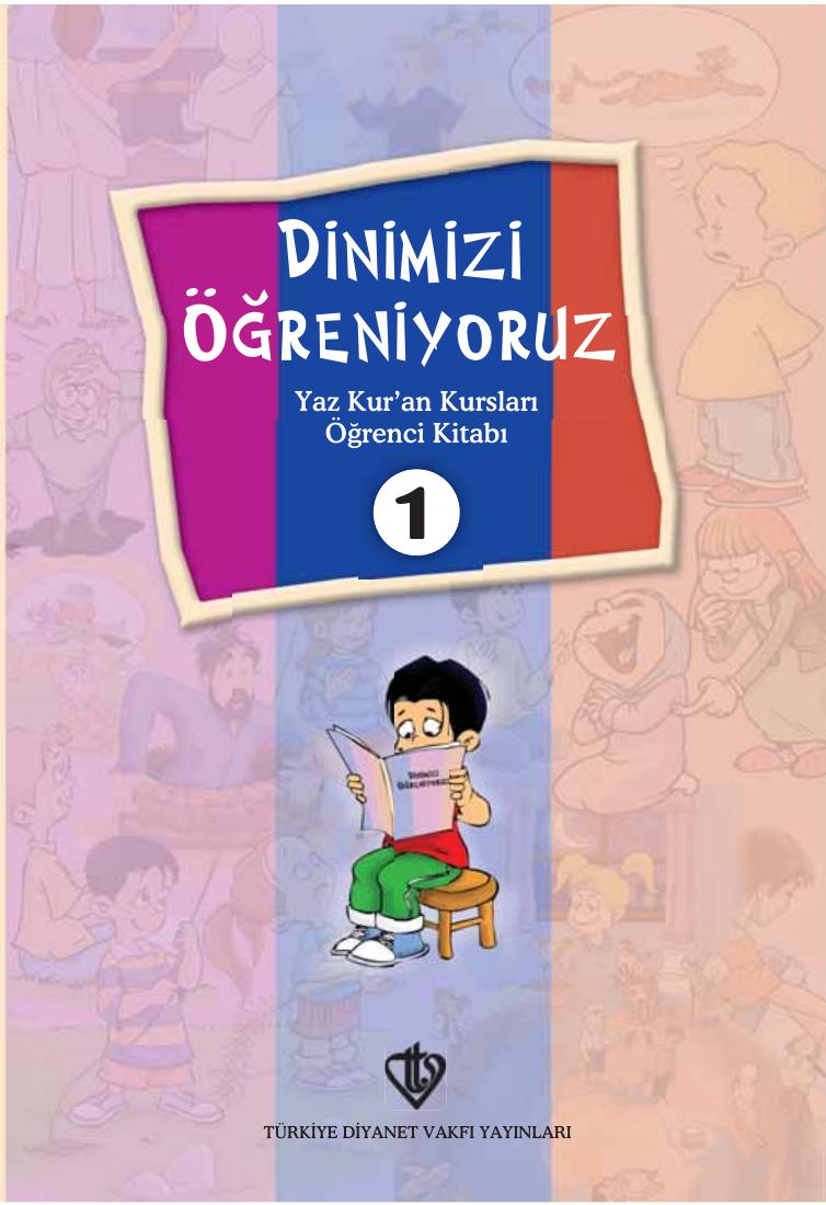 Dinimizi Ogreniyoruz - YazKuranKursu Kitabi