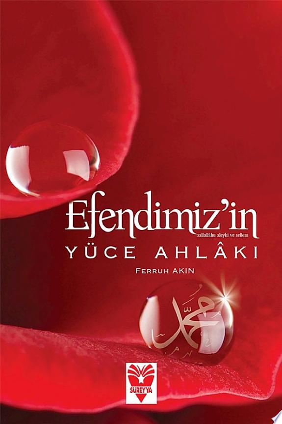 Efendimizin Yuce Ahlaki