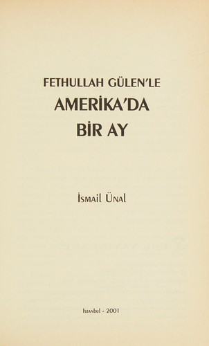 Fethullah Gülen'le Amerika'da Bir Ay