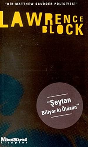 Şeytan Biliyor ki Ölüsün