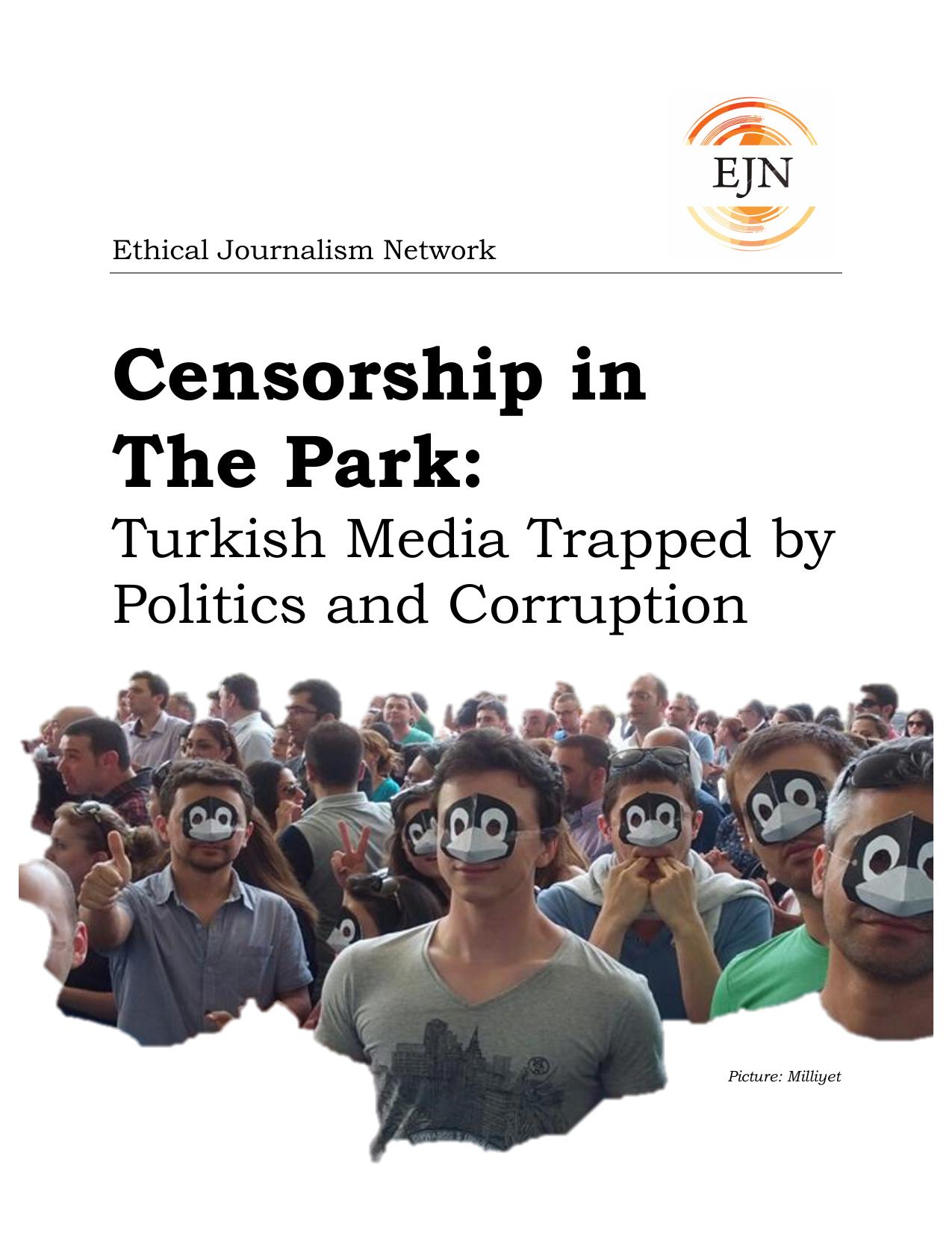 Microsoft Word - Censorship in The Park-Turkish Media Trapped by Politics and Corruption .docx