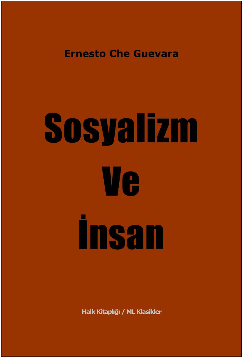 Microsoft Word - SosyalizmVeInsan_Che.doc