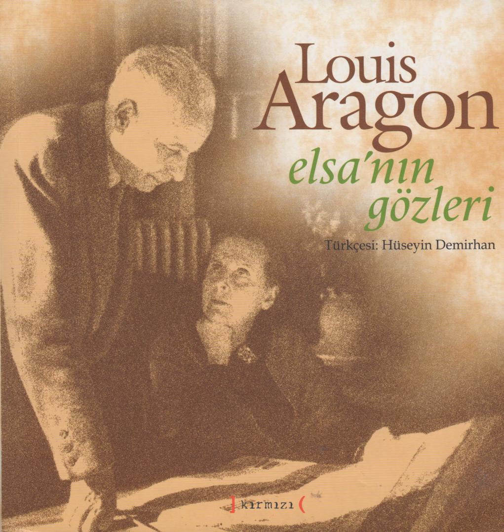 Louis Aragon - Elsa'nın Gözleri