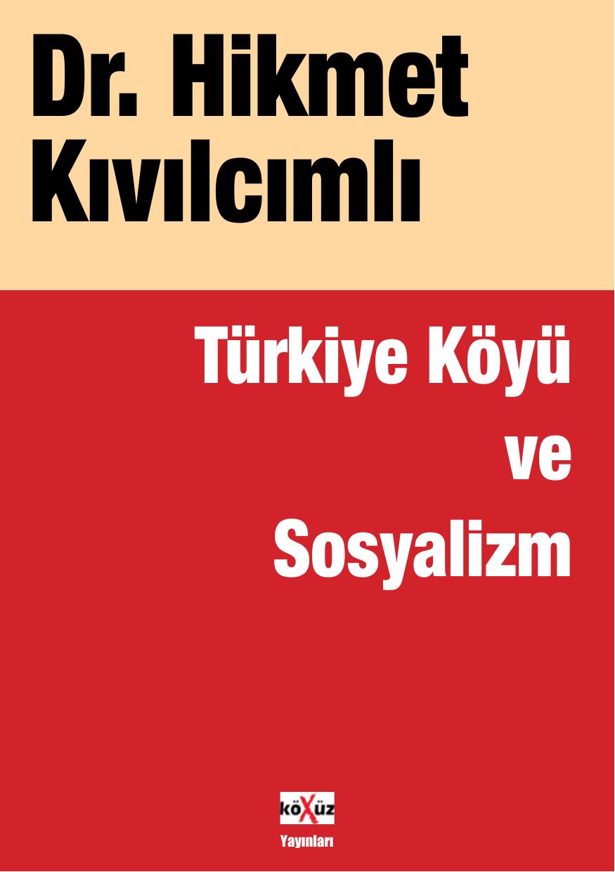 Türkiye Köyü ve Sosyalizm