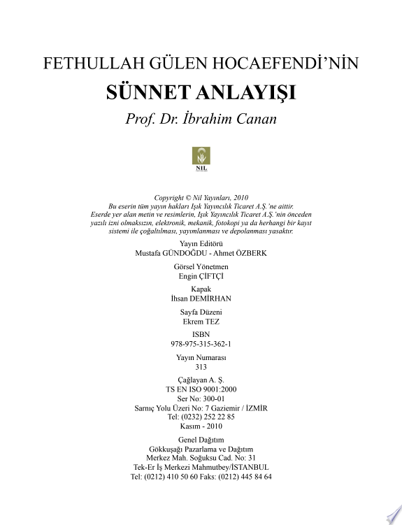 Fethullah Gulen Hocaefendi'nin Sunnet Anlayisi