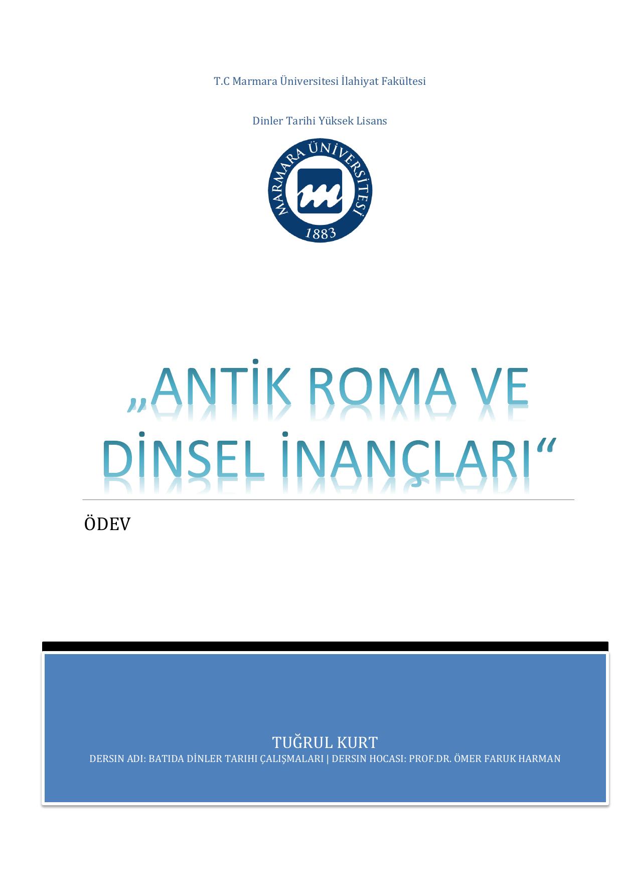 ANTİK ROMA VE DİNSEL İNANÇLARI, Dinler Tarihi Yüksek Lisans