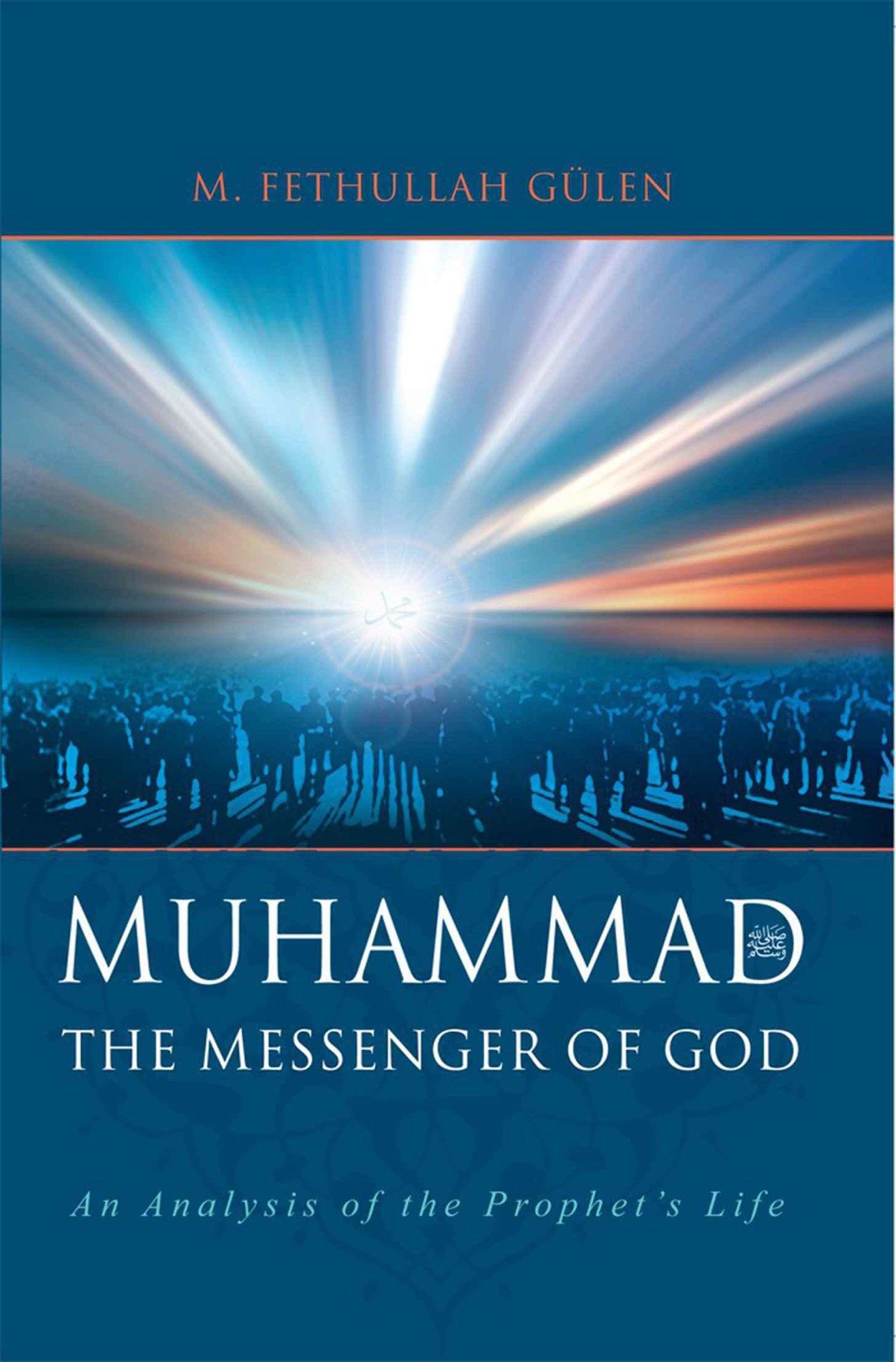 Messenger Of God: Muhammad