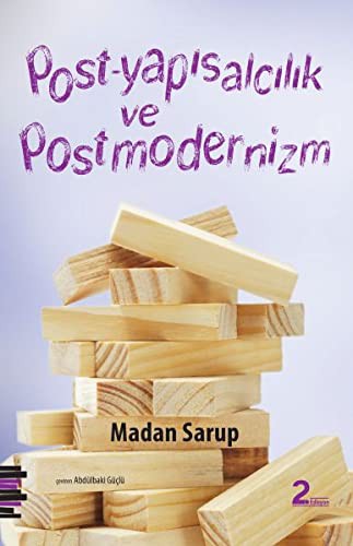 Yapısalcılık ve postyapısalcılık