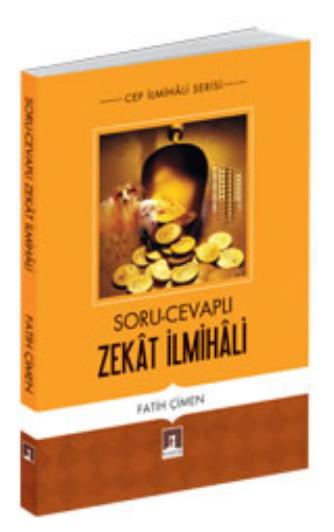 Cep Ilmihali Serisi - Soru ve Cevaplarla Zekat
