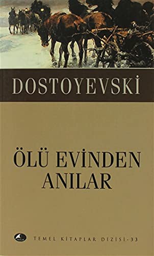 Ölü Evinden Anılar