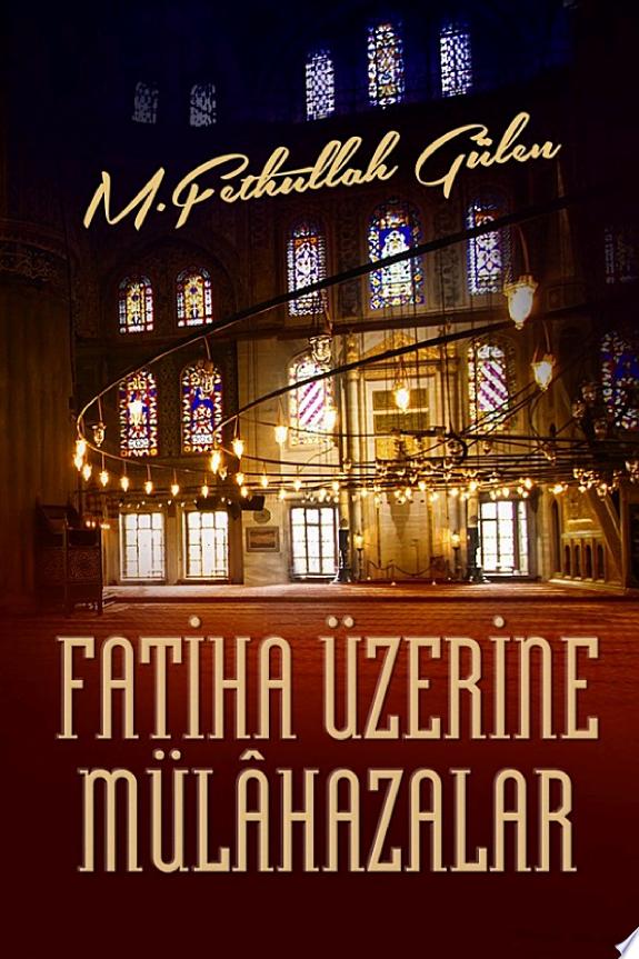 Fatiha Üzerine Mülahazalar