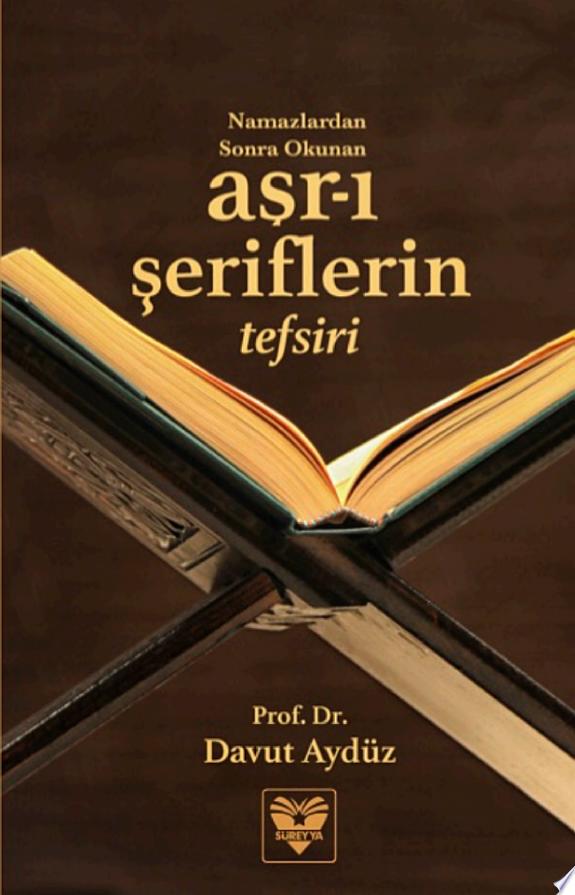 5 Vakit 4 Asir - Namazdan Sonra Okunan Ayetlerin Tefsiri