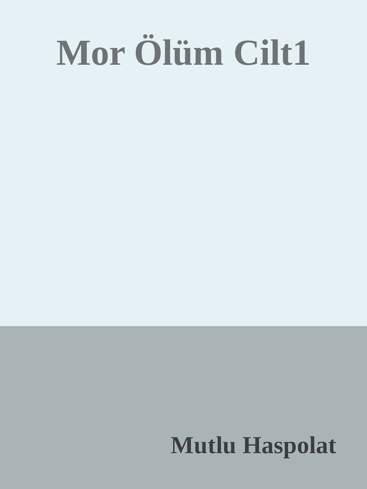 Mor Ölüm Cilt1