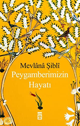 Peygamberimizin Hayati