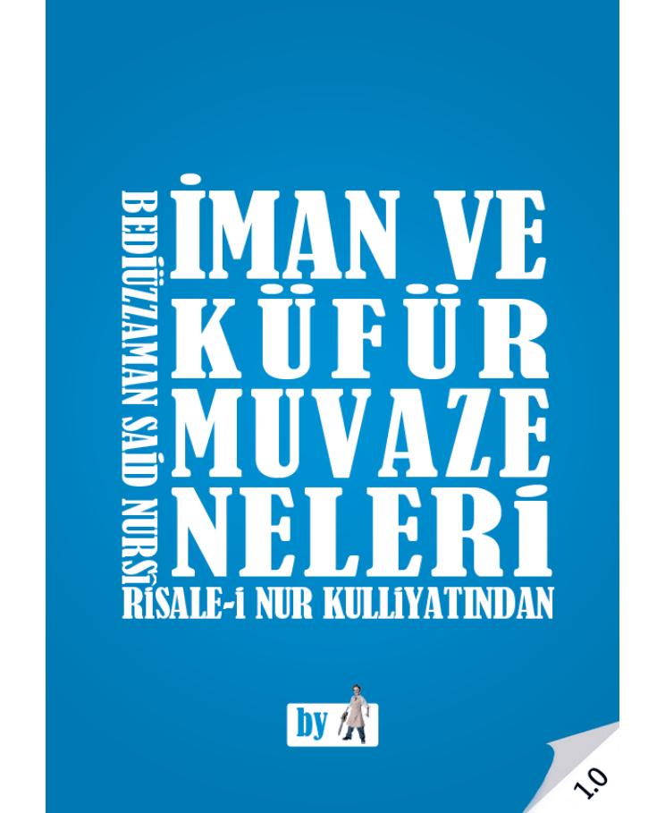 İman Küfür Muvazeneleri