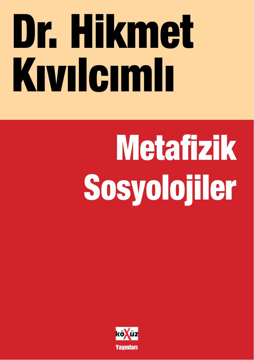 metafizik sosyolojiler