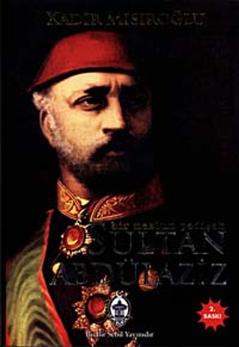 Bir mazlûm padişah