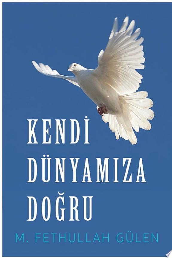 Ruhumuzun Heykelini Dikerken-2 Kendi Dunyamiza Dogru