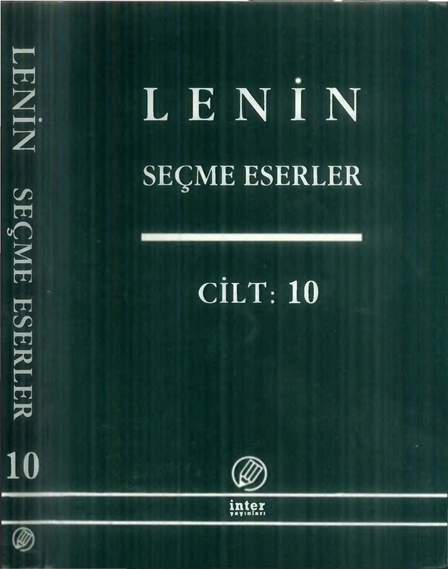 Lenin Seçme Eserler Cilt 10 İnter Yayınları