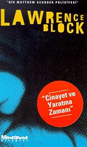 Cinayet ve Yaratma Zamanı