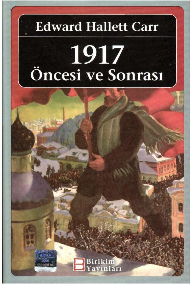 1917: öncesi ve sonrası