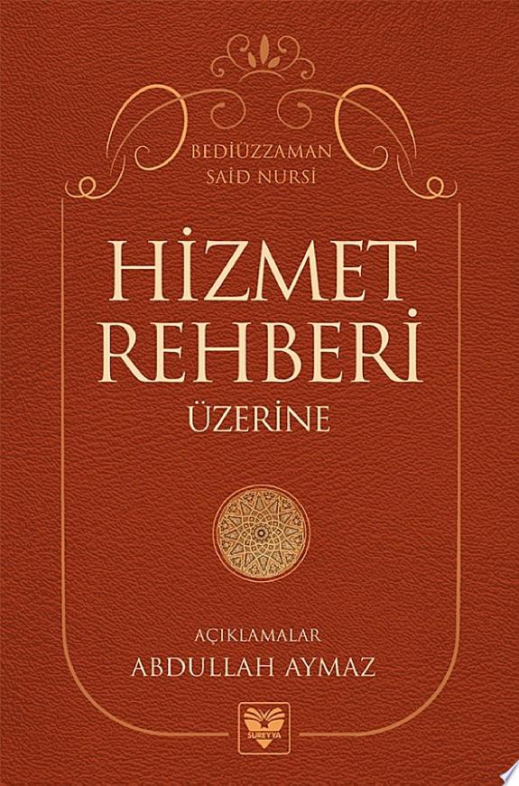 Hizmet Rehberi Uzerine
