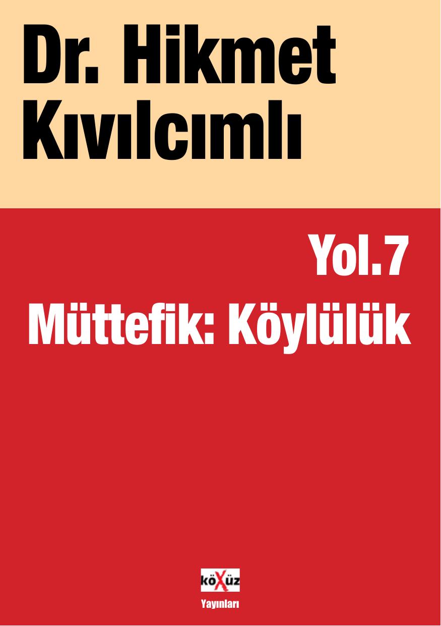 Yol.7 Müttefik: Köylülük