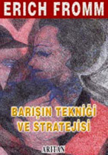 Barışın tekniği ve stratejisi