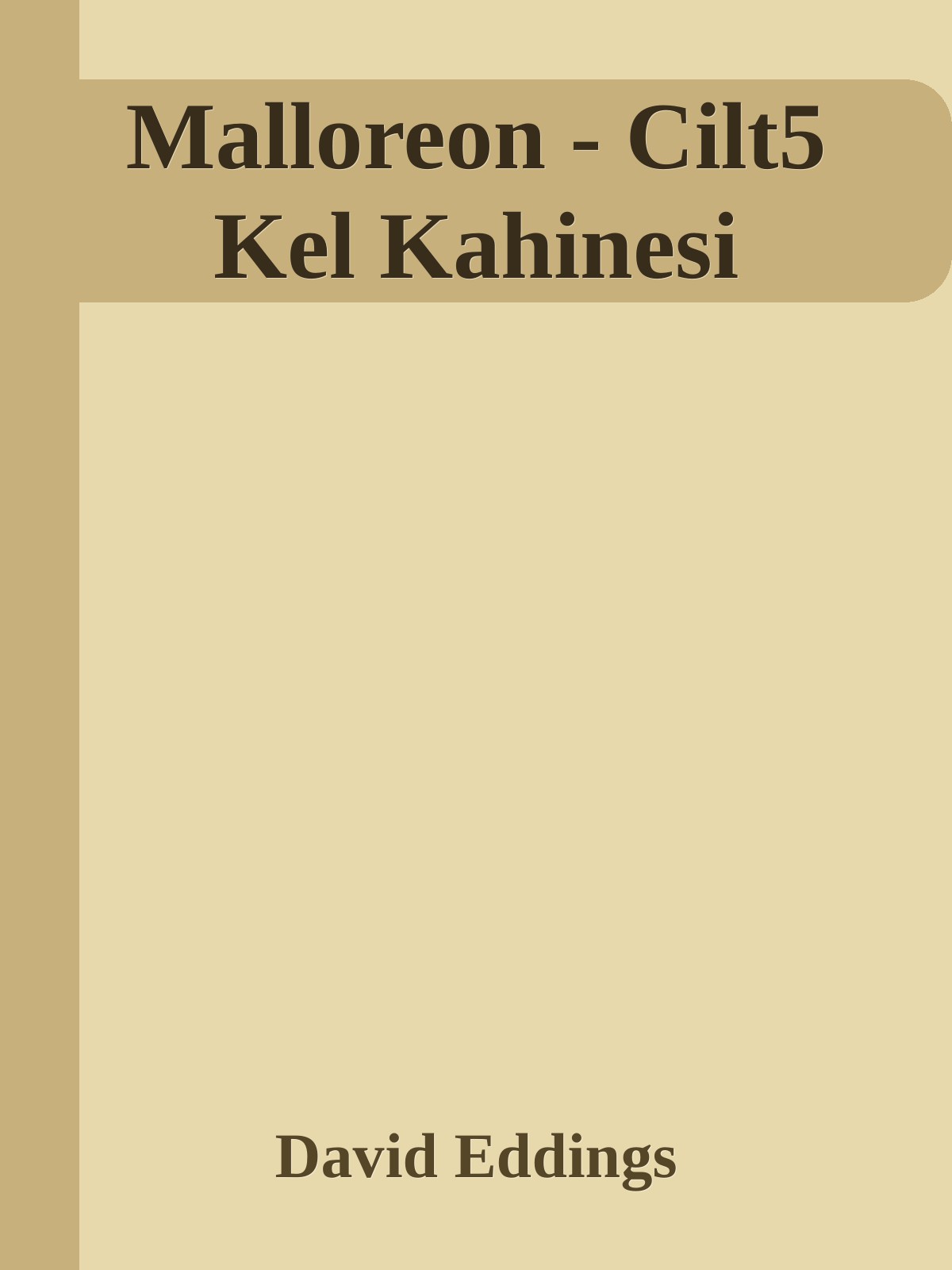 Malloreon - Cilt5 Kel Kahinesi