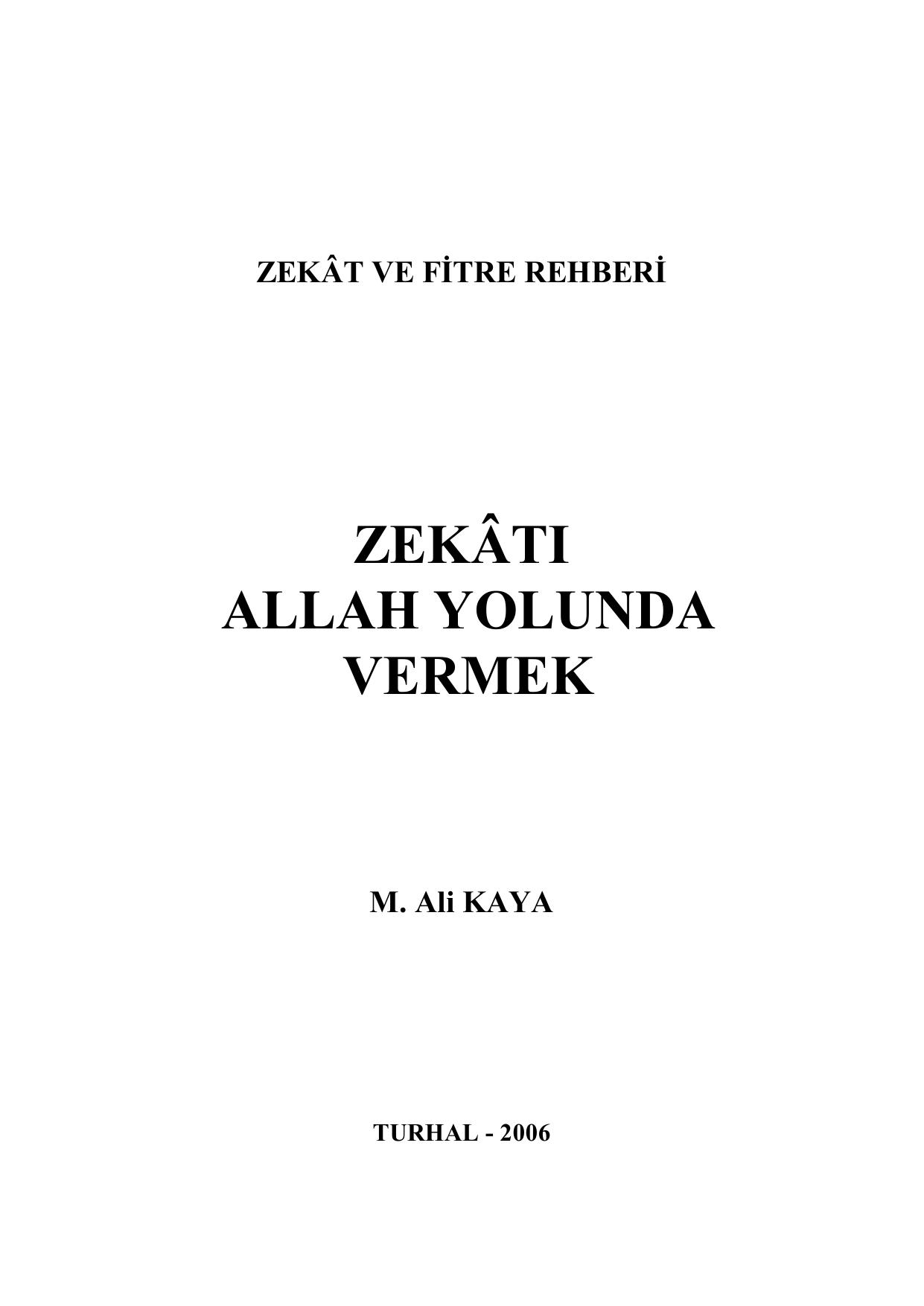 ZEKÂTI  ALLAH YOLUNDA  VERMEK