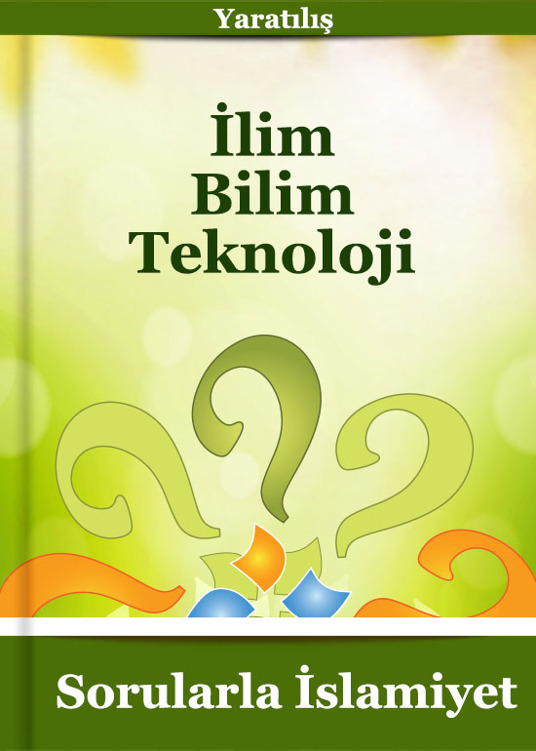 İLİM-BİLİM-TEKNOLOJİ