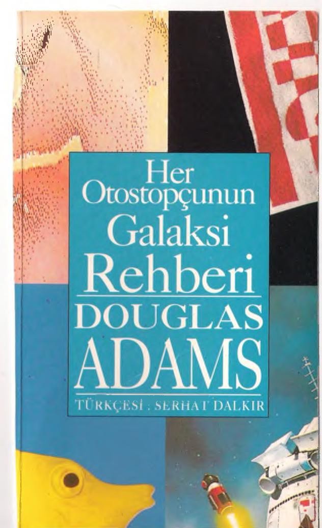 Hayat, Evren ve Her Şey