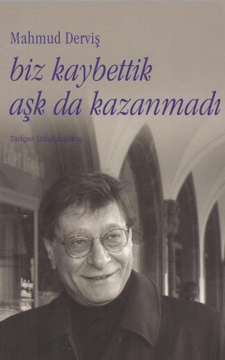 Biz Kaybettik Aşk Da Kazanmadı