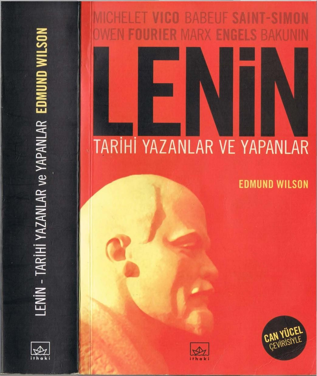 Lenin: tarihi yazanlar ve yapanlar