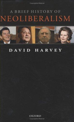 A Brief History of Neoliberalism