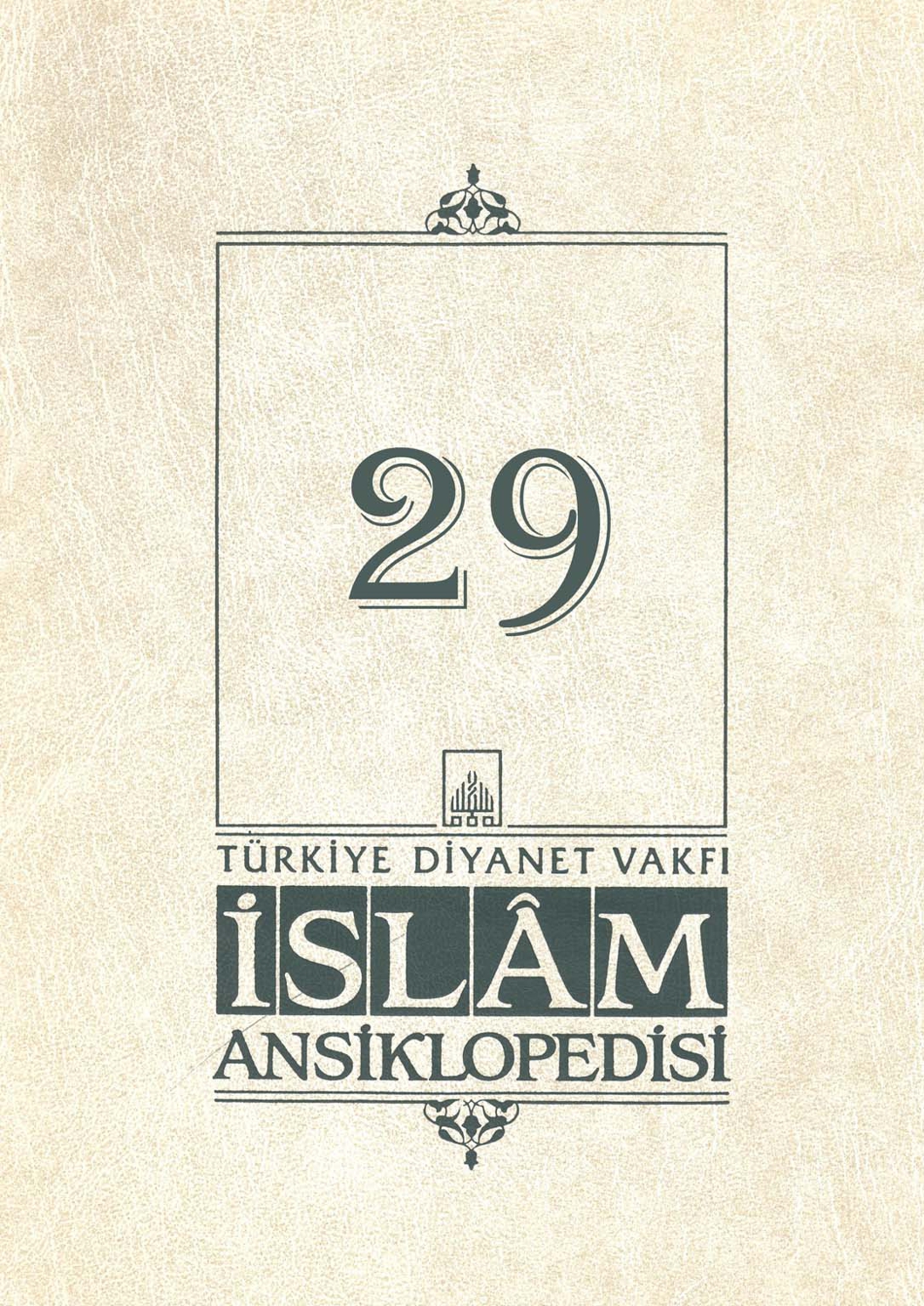 İslam Ansiklopedisi Cilt 29