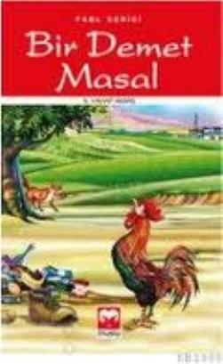 Manzum Fabller-1 - Bir Demet Masal