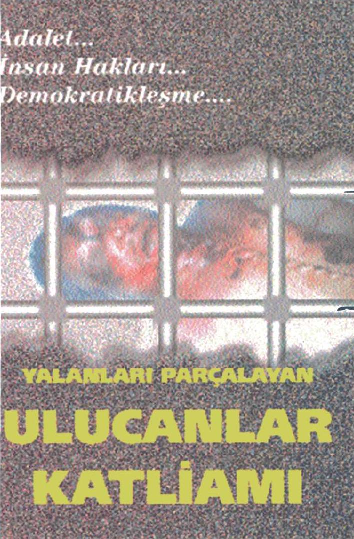 Microsoft Word - UlucanlarKatliami.doc