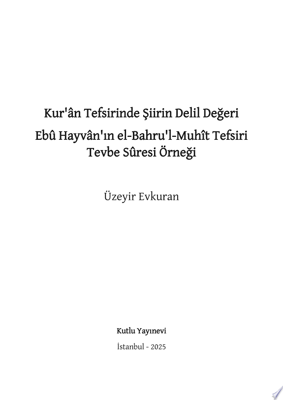 Kuran ve Hadisin Arap Gramerindeki Rolu