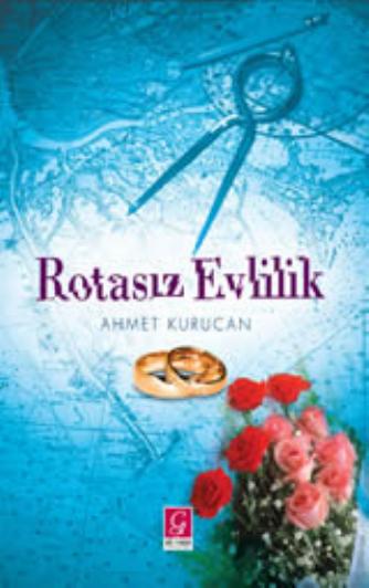 Rotasiz Evlilik