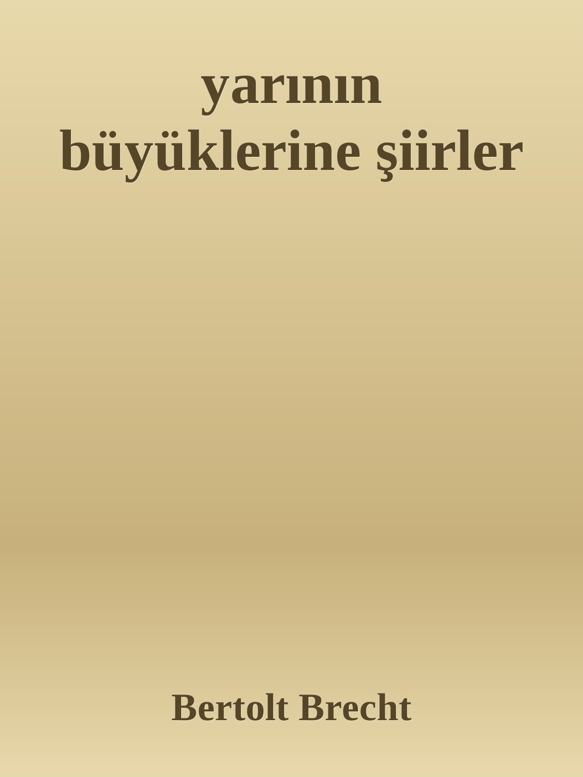 yarının büyüklerine şiirler
