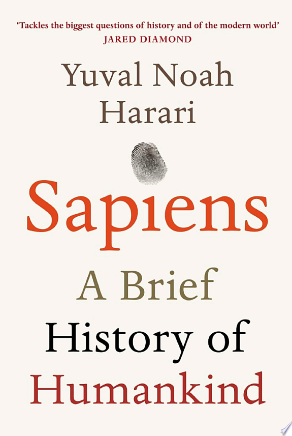 Sapiens: A Brief History of Humankind