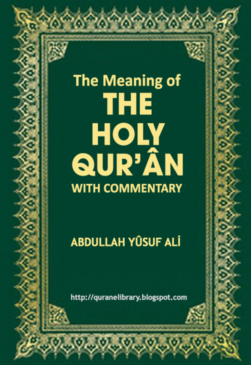 The Meaning of Holy Qur'an with Commentary