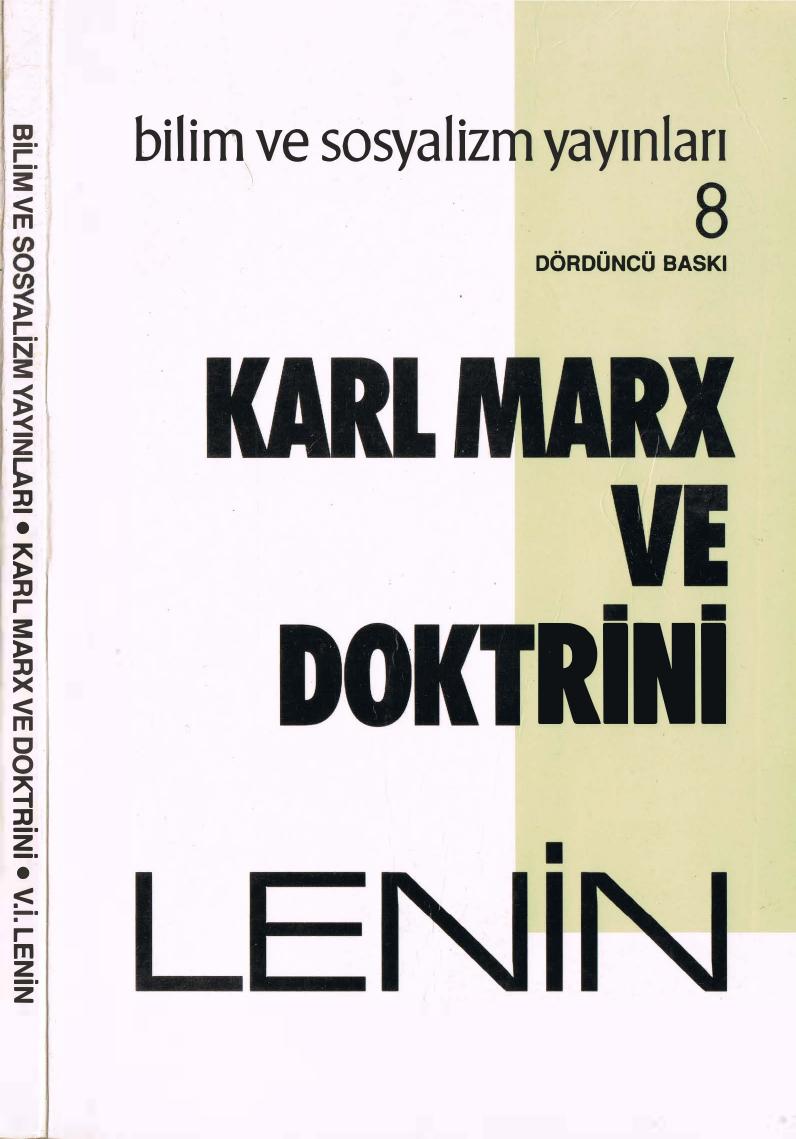 Lenin Karl Marks ve Doktrini Bilim ve Sosyalizm Yayınları